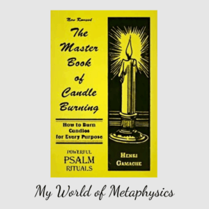 Master Book Of Candle Burning  By Henri Gamac