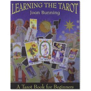 Learning The Tarot For Beginners By Joan Bunning