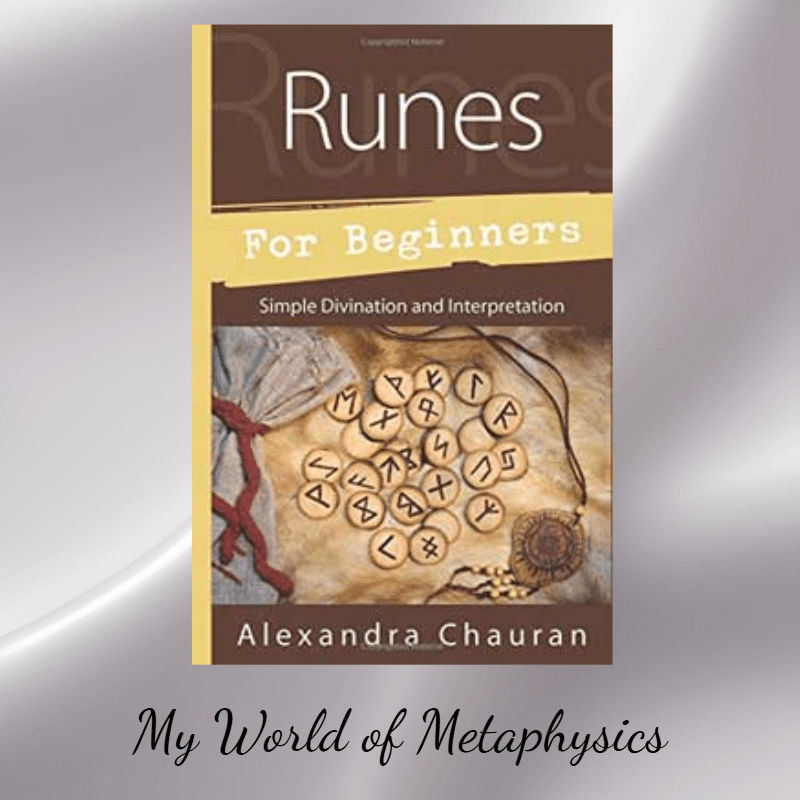 Runes for Beginners by Alexandra Chauran
